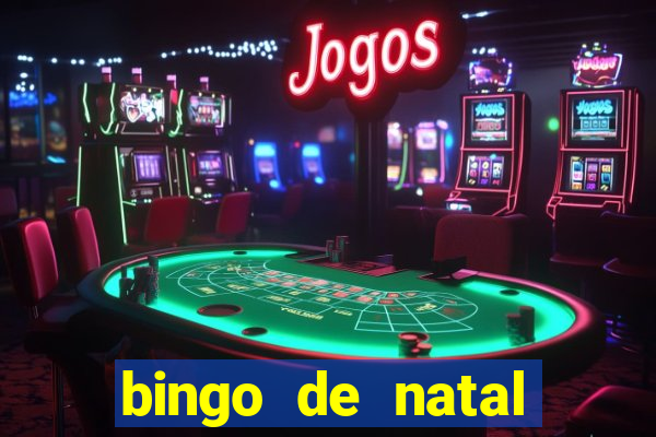 bingo de natal para imprimir gratis